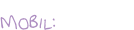 Mobil: